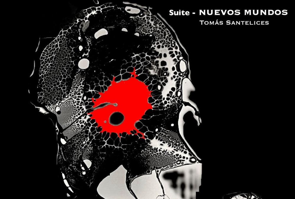 Suite “Nuevos mundos” de Tómas Santelices Radio Suyai TV