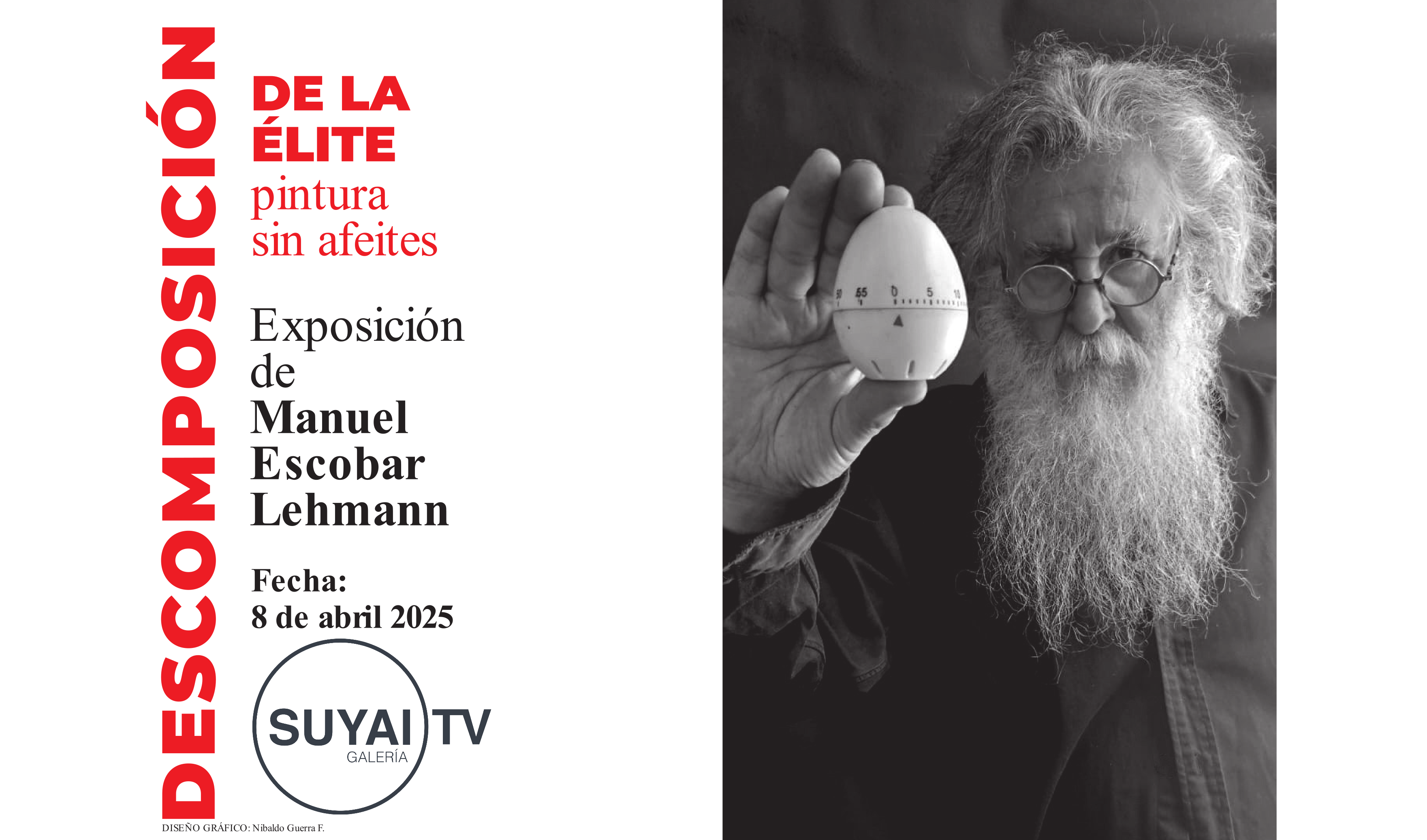 Manuel Escobar Lehmann presenta «DESCOMPOSICIÓN DE LA ÉLITE. Pintura sin afeites» en Galería Suyai TV