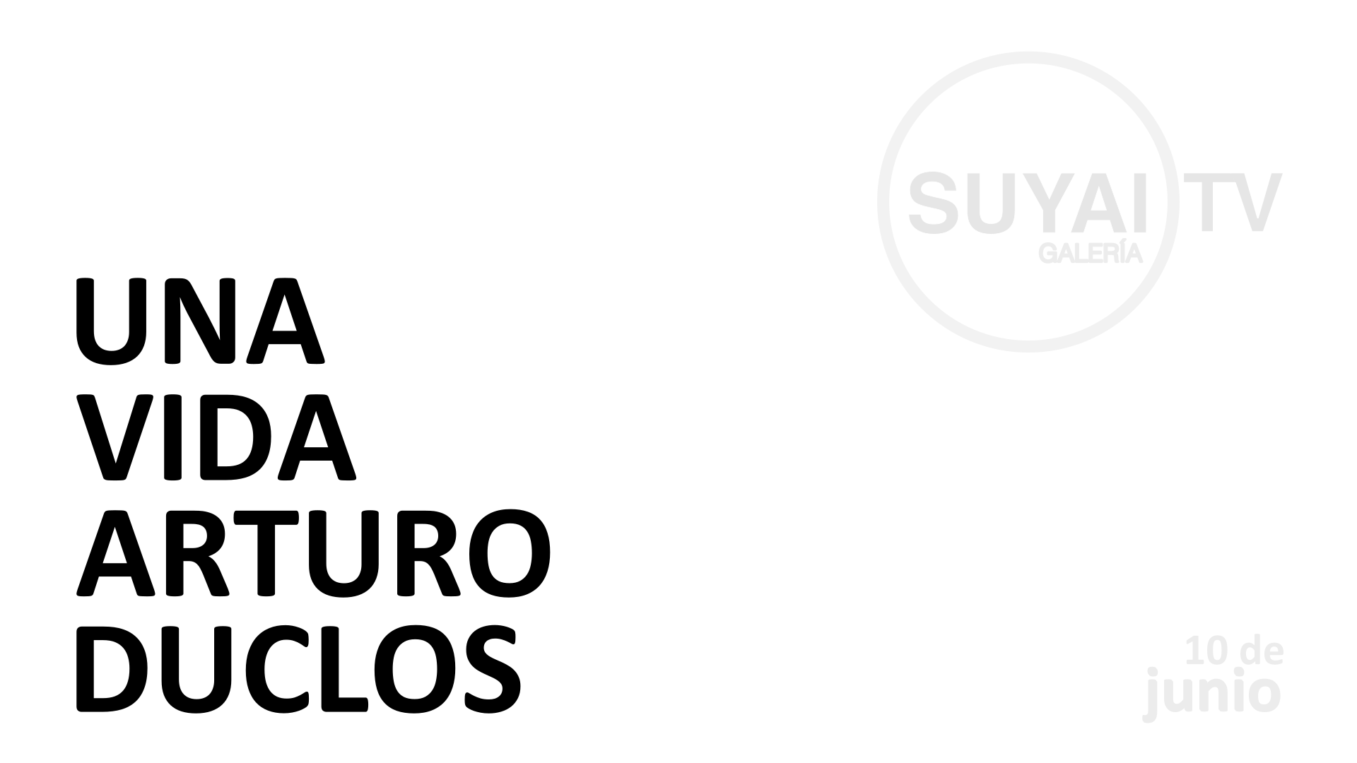 Una vida