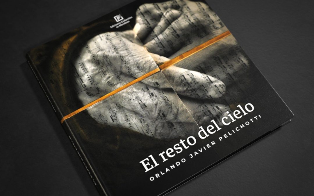 Orlando Pelichotti presenta “El resto del cielo” en la Feria del Libro de Mendoza 2025
