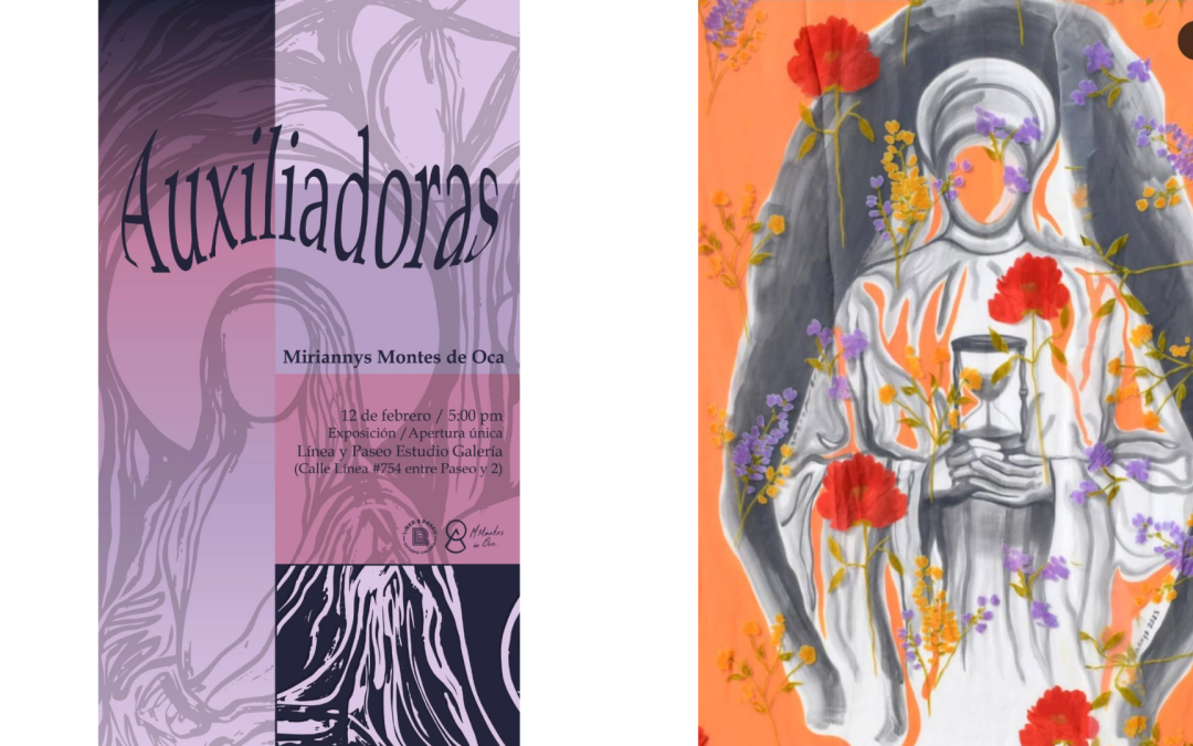 Auxiliadoras de Miriannys Montes de Oca en Estudio Galería