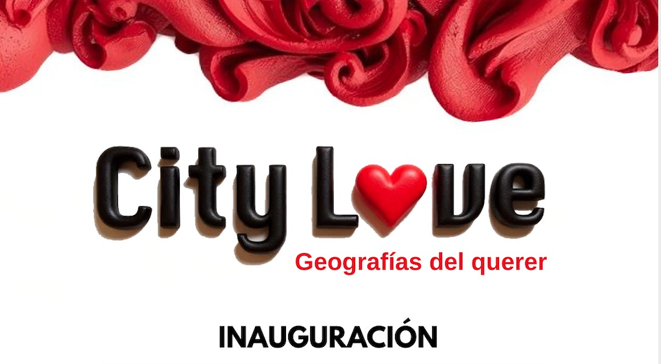 Inauguración de “Geografía del querer”: nueva exposición de Citylove en el Museo Casa Colorada